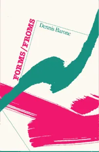 Barone, Dennis: Forms/Froms [used paperback]