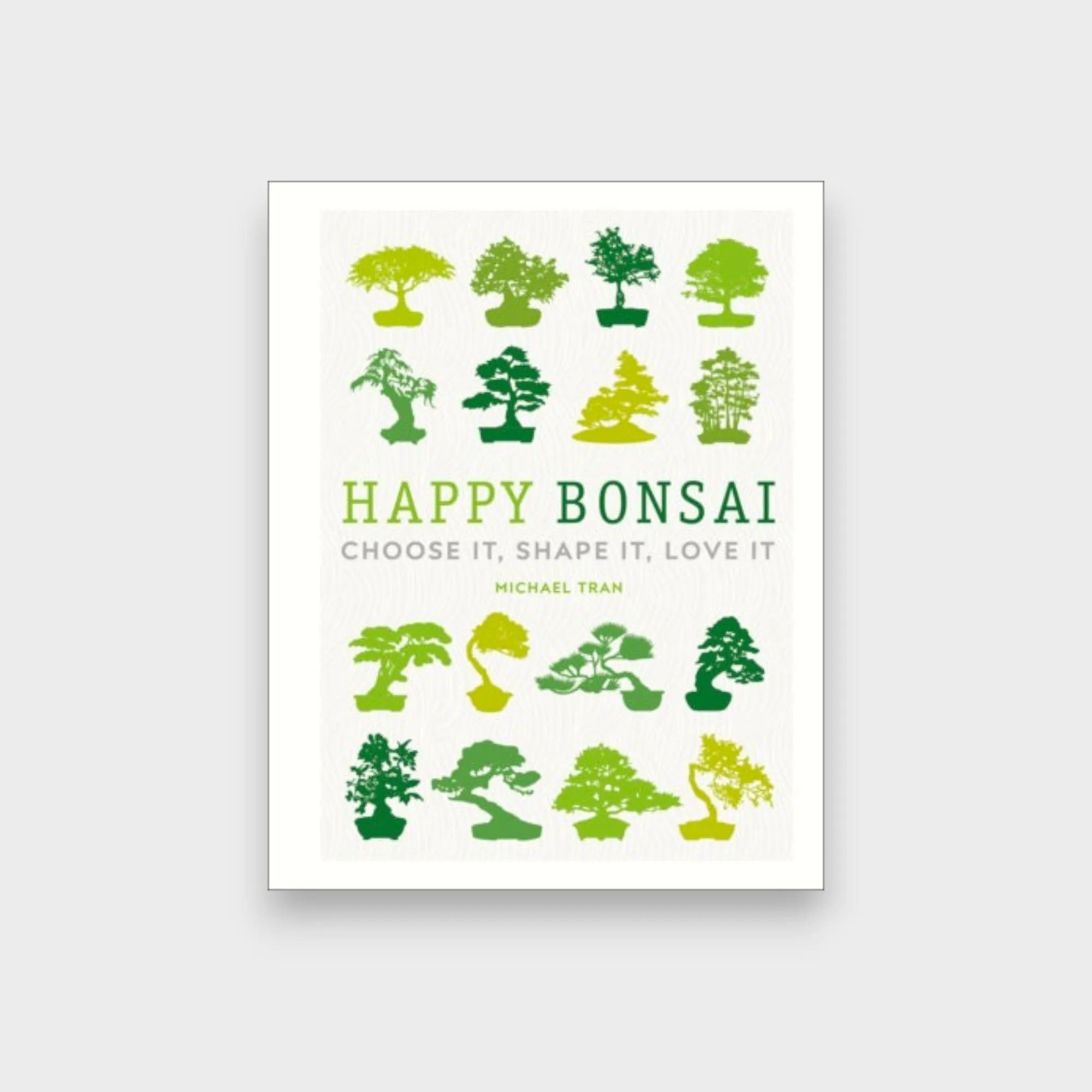 Happy Bonsai