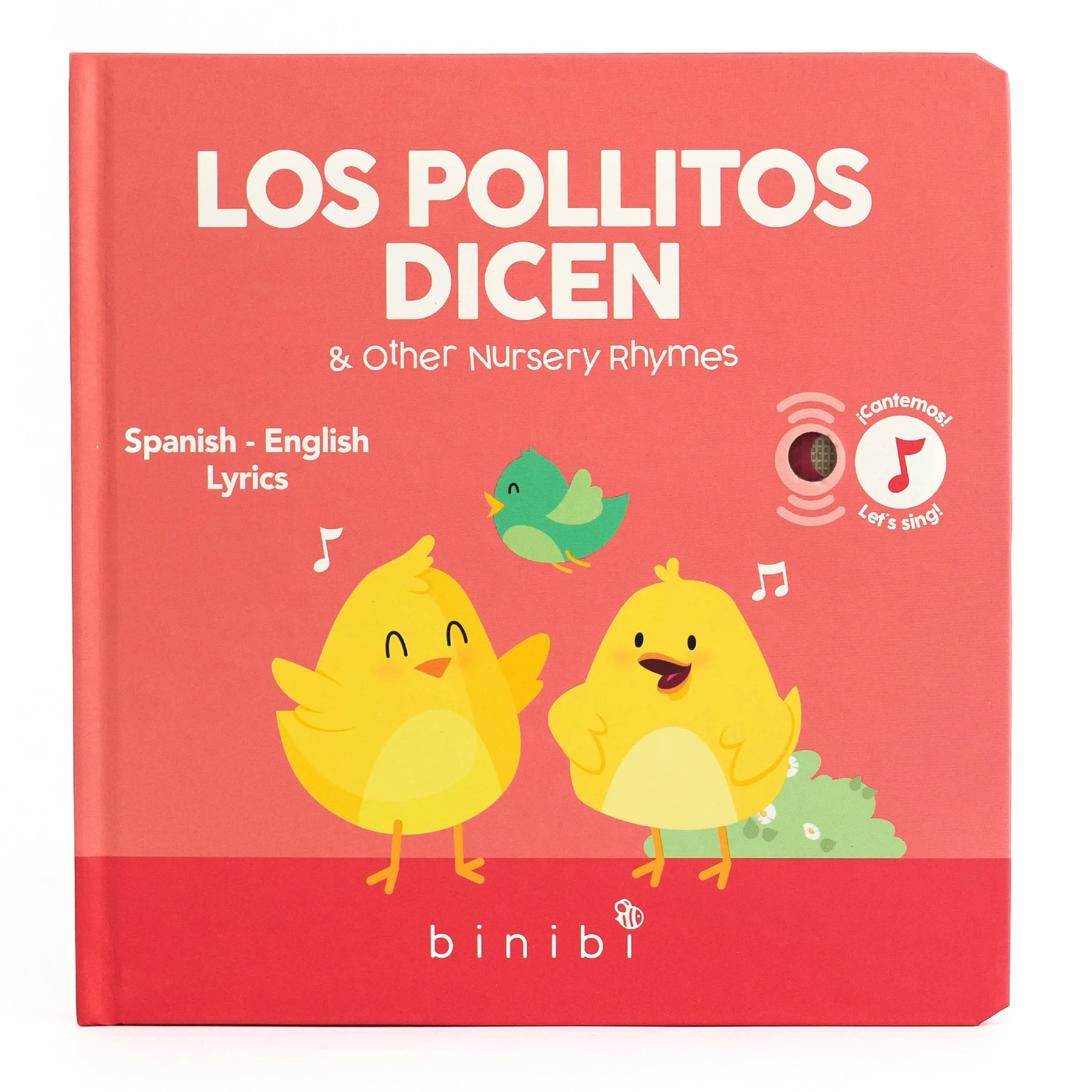 "Los Pollitos Dicen & Other Nursery Rhymes" Bilingual Sound Book