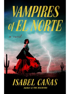 Vampires of El Norte